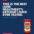 Load image into Gallery viewer, A promotional graphic on a dark blue background with large white text reading, 'THIS IS THE BEST (AND HEALTHIEST?) KETCHUP I HAVE EVER TASTED.' A small bottle of ketchup appears in the lower right, and a red button at the bottom left says 'SHOP KETCHUP.
